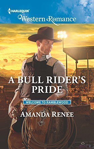 A Bull Rider's Pride (Welcome to Ramblewood)