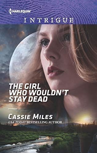 The Girl Who Wouldn't Stay Dead