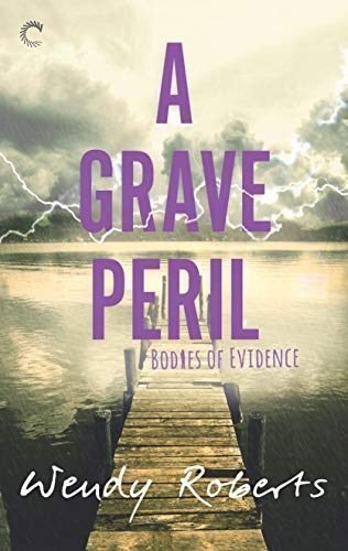 A Grave Peril: A Paranormal Murder Mystery (Bodies of Evidence Book 3)