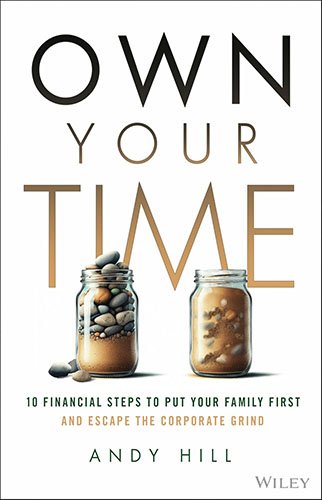 OWN YOUR TIME by Andy Hill