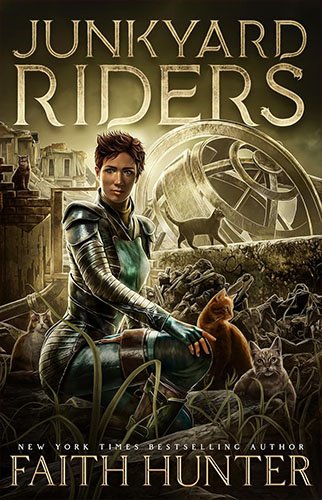 JUNKYARD RIDERS by Faith Hunter