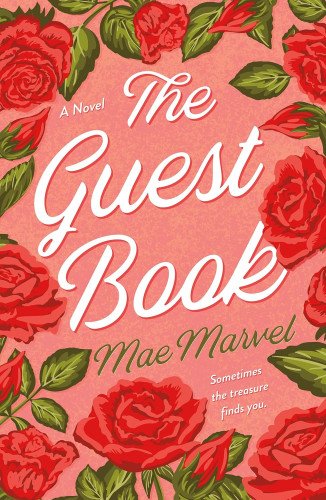 THE GUEST BOOK by Mae Marvel